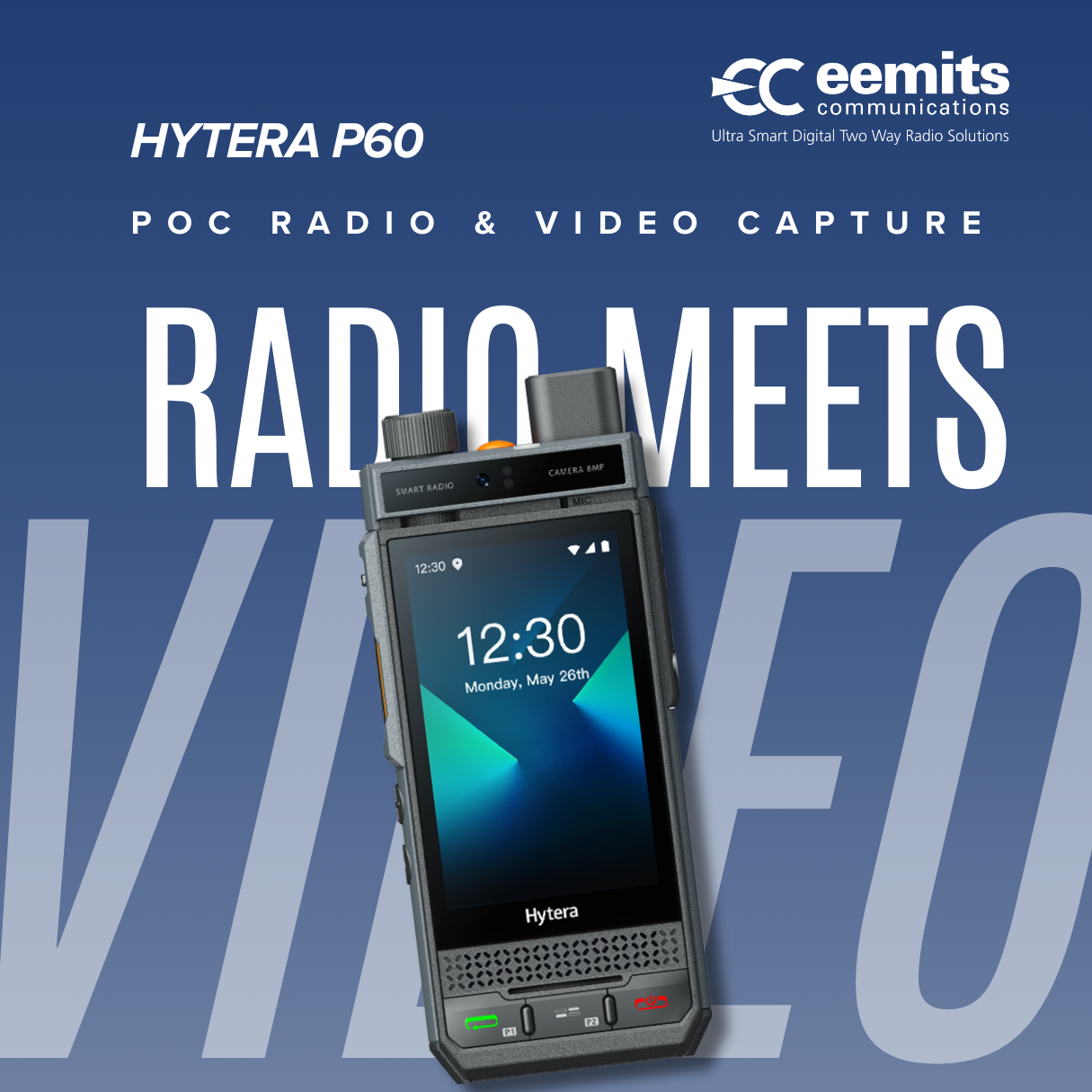The New Hytera P60: Radio Meets Video